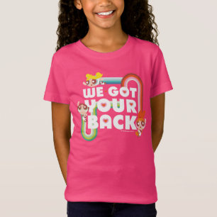 T-Shirt Les filles puissantes : On a ton dos