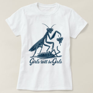 T-shirt Les Filles Seront Des Filles Qui Prieront Les Chem