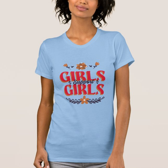 T-shirt Les filles soutiennent les filles (Devant)