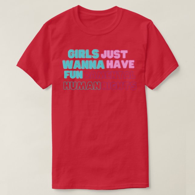T-shirt Les filles veulent avoir des droits humains fondam (Design devant)
