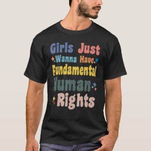 T-shirt Les Filles Veulent Juste Avoir Des Droits Fondamen