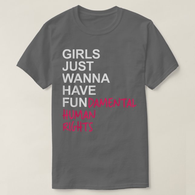 T-shirt Les Filles Veulent Juste Avoir Des Droits Fondamen (Design devant)