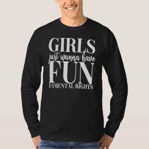 T-shirt Les Filles Veulent Juste Avoir Des Droits Humains