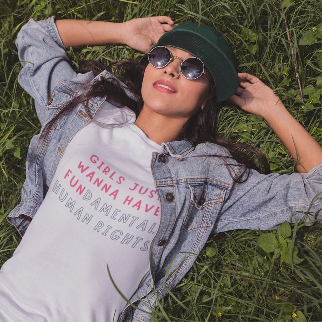 T-shirt Les filles veulent juste avoir des droits humains  (Créateur téléchargé)