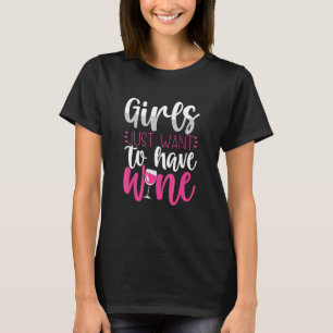 T-shirt Les filles veulent juste avoir du vin Vêtements po