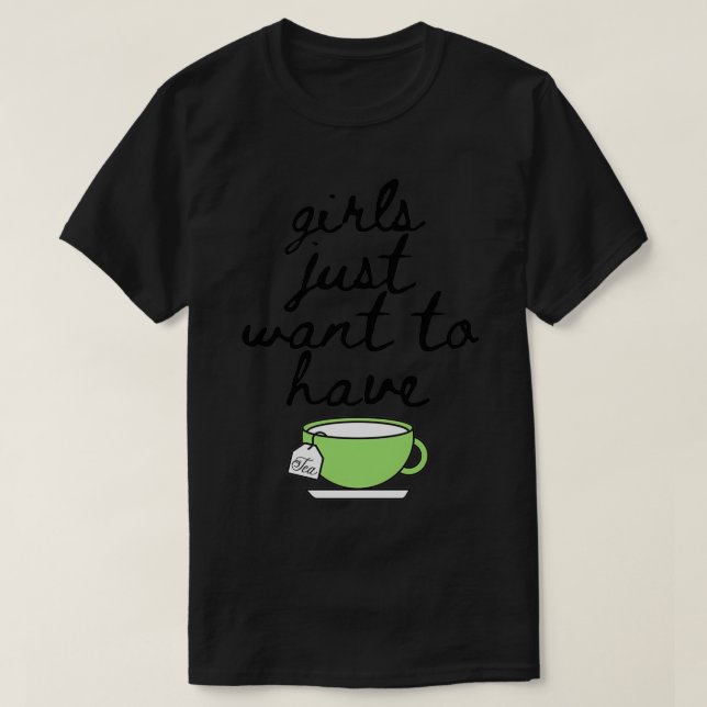 T-shirt Les filles veulent juste avoir une tasse d'amoureu (Design devant)