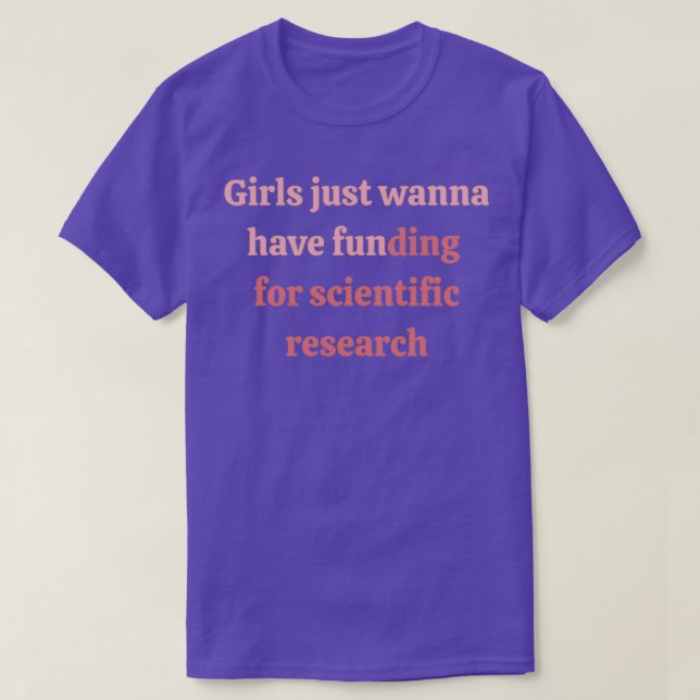 T-shirt Les filles veulent juste un financement pour la re (Design devant)