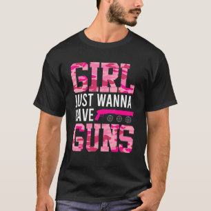 T-shirt Les Filles Voulaient Juste Avoir Des Armes À Feu D