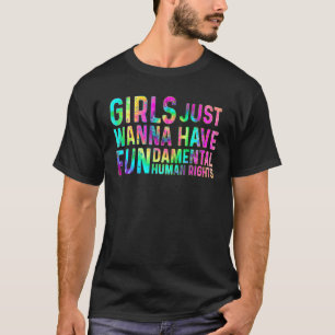 T-shirt Les Filles Voulaient Juste Avoir Des Droits Fondam