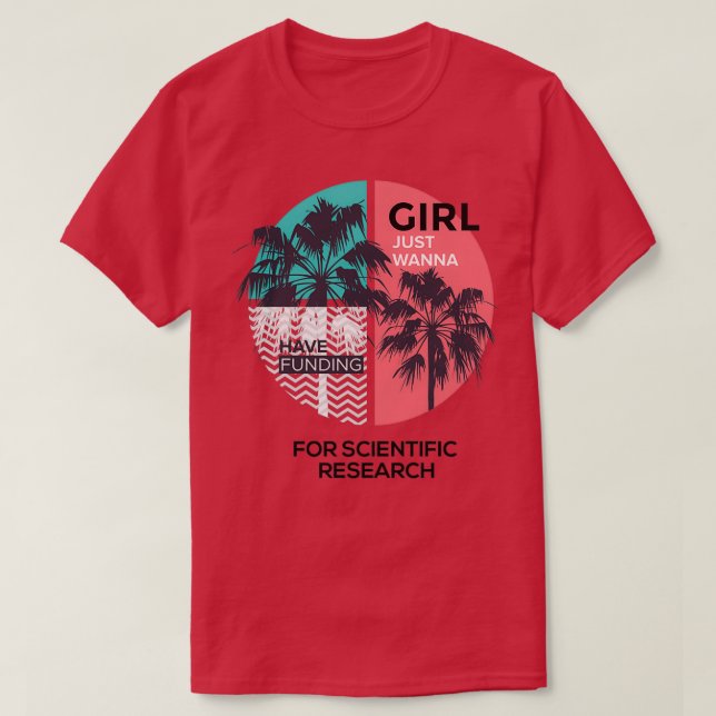 T-shirt Les Filles Voulaient Juste Avoir Un Financement Po (Design devant)