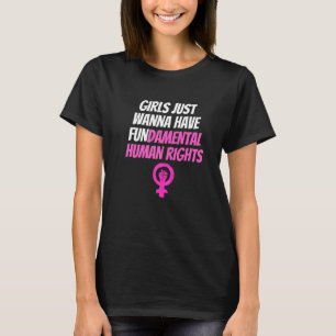 T-shirt Les Filles Voulaient Juste S'Amuser Damental Human