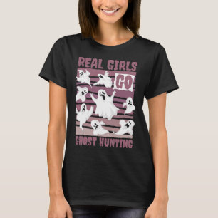 T-shirt Les Filles Vraies Allez Chasse Fantôme Mignonne Fa