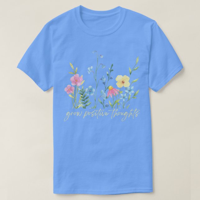 T-shirt les fleurs deviennent des pensées positives Amateu (Design devant)