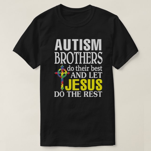 T-shirt Les Frères Autistes Font Leurs Bes LeJesus Font Le (Design devant)