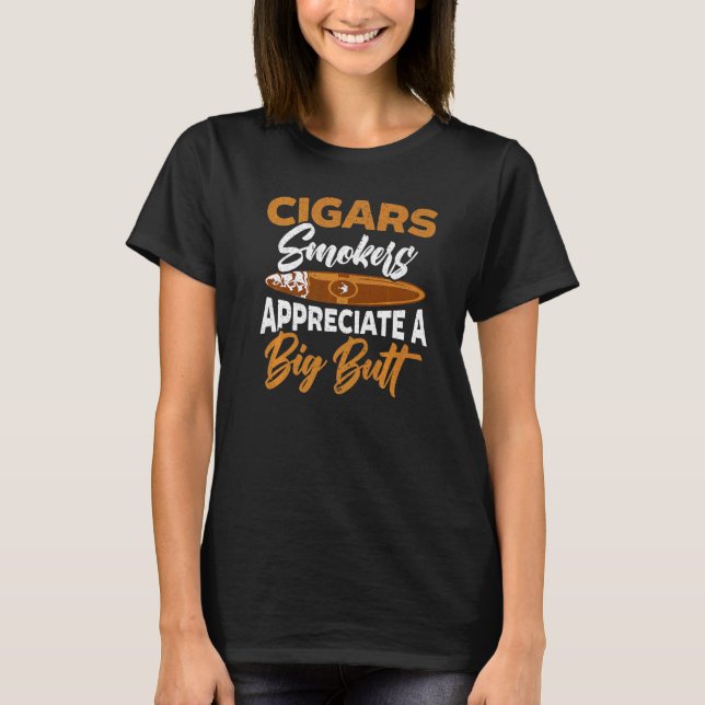 T-shirt Les fumeurs de cigares apprécient une cigarette à  (Devant)