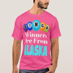 T-shirt Les Gagnants De Bingo Sont De Alaska Drôle Jeu Nig