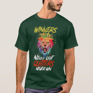 T-shirt Les gagnants de Lion ne quittent jamaisMotivation