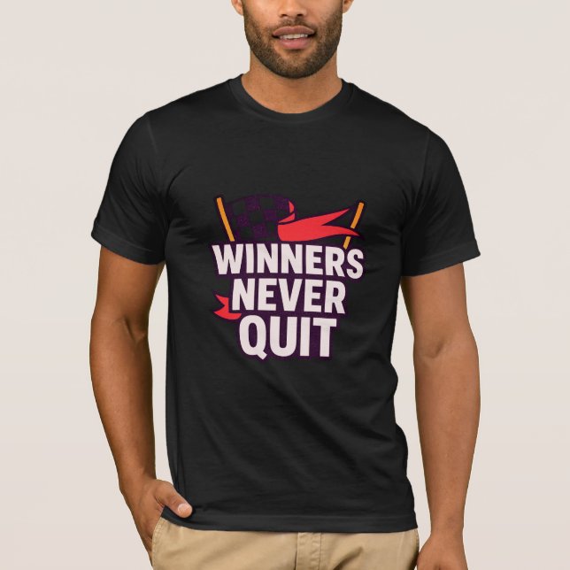 T-shirt Les gagnants n'arrêtent jamais de Motivational Gra (Devant)