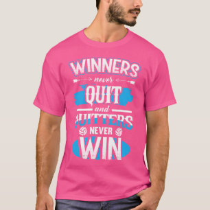 T-shirt Les Gagnants Ne Quittent Pas Et Quittent Ne Gagnen