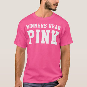 T-shirt Les gagnants portent un camp rose Couleur de guerr