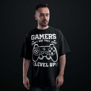 T-shirt Les gamers ne vieillissent pas ils juste niveler l