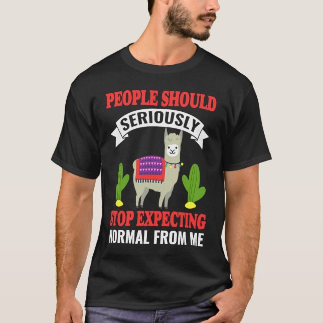 T-shirt Les gens Alpaca devraient sérieusement cesser d'at (Devant)