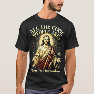 T-shirt Les gens cool sont nés en décembre Christian Noël