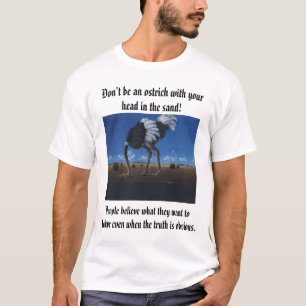 T-shirt Les gens croient ce qu'ils veulent pour croire
