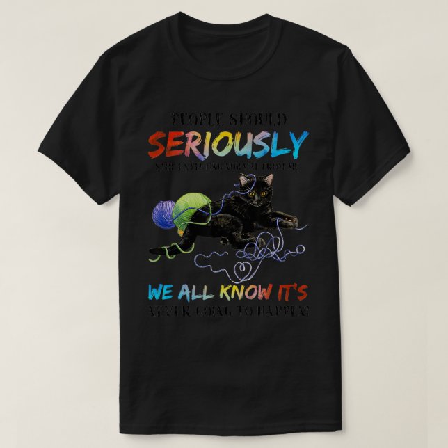 T-shirt Les Gens Devraient Sérieusement Cesser D'Attendre  (Design devant)