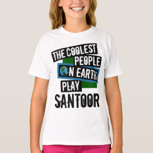 T-shirt Les gens les plus froids de la Terre Jouent Santoo