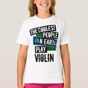 T-shirt Les gens les plus froids sur Terre jouent au violo