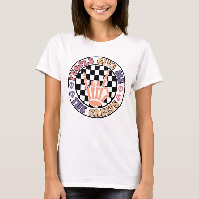 T-shirt Les gens me donnent la chair de poule | Halloween  (Devant)