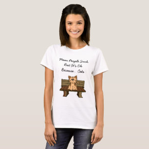 T-shirt Les gens méchants c'est nul, mais c'est ok parce q