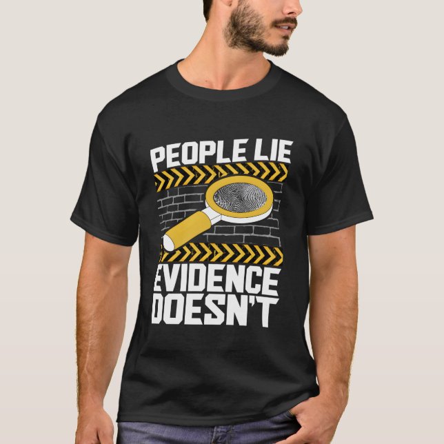 T-shirt Les Gens Mentent Les Preuves N'Ont Pas La Science  (Devant)