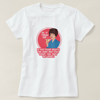 T-shirt Les gens n'aiment pas quand vous les traitez comme