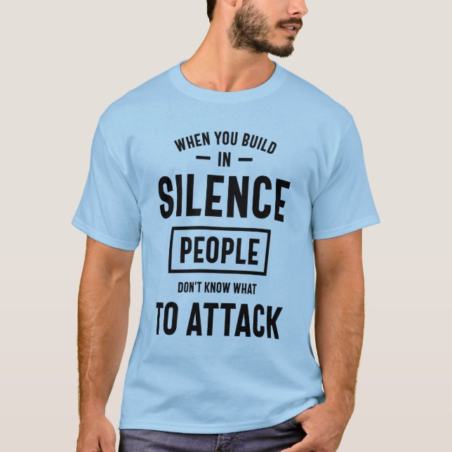 T-shirt Les gens ne savent pas quoi attaquer - Motivationn (Devant)