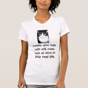 T-shirt Les gens qui haïssent les chats reviendront en tan