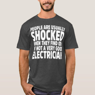 T-shirt Les Gens Sont Généralement Choqués Quand Ils Décou