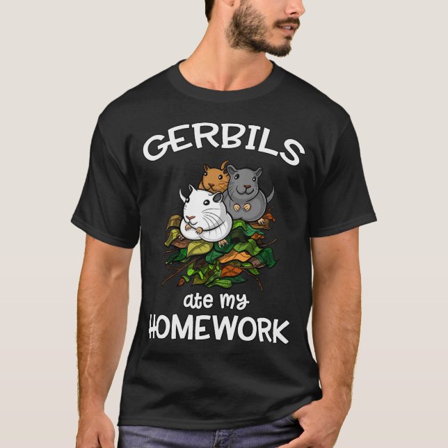 T-shirt Les gerbilles ont mangé mon devoir (Devant)