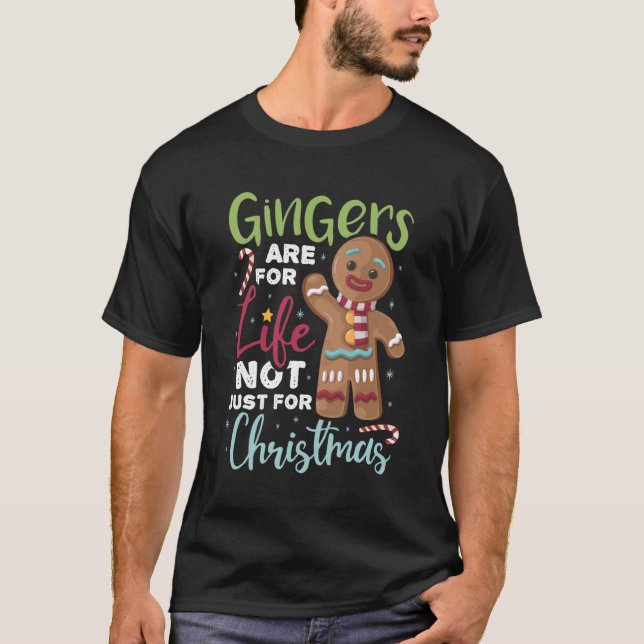 T-shirt Les Gingers Sont Pour La Vie Pas Seulement Pour Le (Devant)