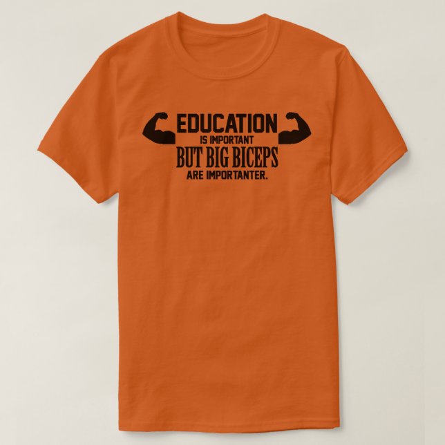 T-shirt Les grands biceps sont importants (Design devant)