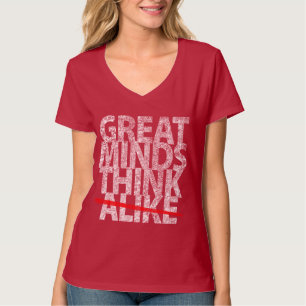 T-shirt Les grands esprits pensent