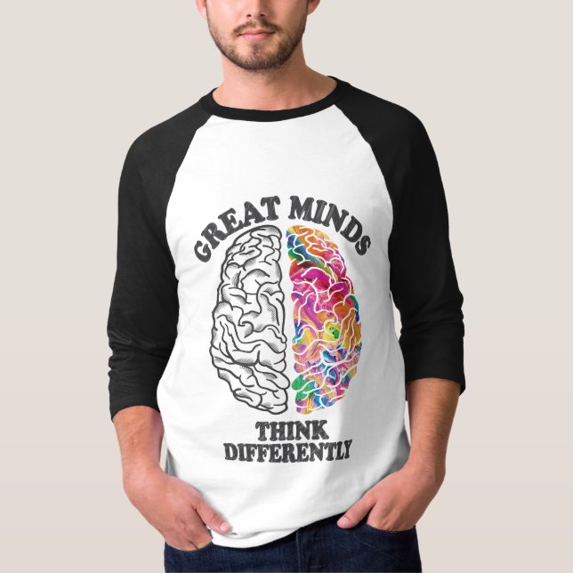 T-shirt Les grands esprits pensent différemment Cerveau (Devant)