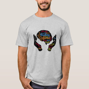 T-shirt Les grands esprits pensent différemment les T-shi