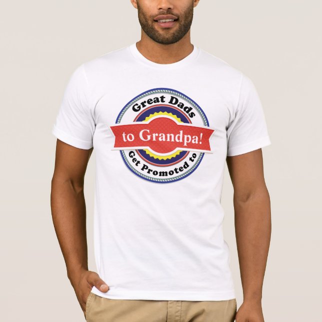 T-shirt Les grands papas obtiennent favorisés à la chemise (Devant)