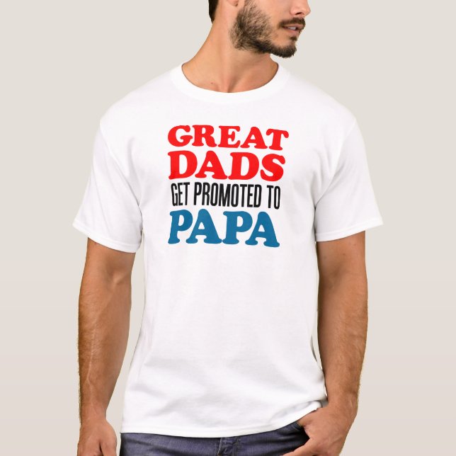 T-shirt Les grands papas ont promu le papa (Devant)