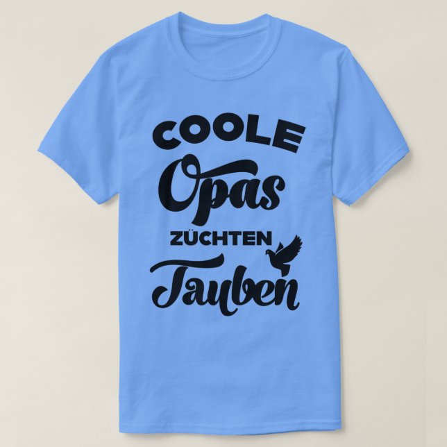 T-shirt Les grands-pas cool élèvent pigeons pigeons passio (Design devant)