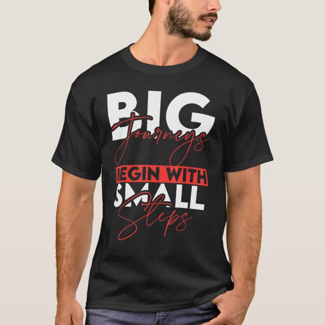 T-shirt Les Grands Voyages Commencent Par De Petits Pas Mo (Devant)
