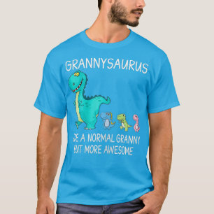 T-shirt Les Grannysaurus Des Femmes Comme Une Grand-Mère N