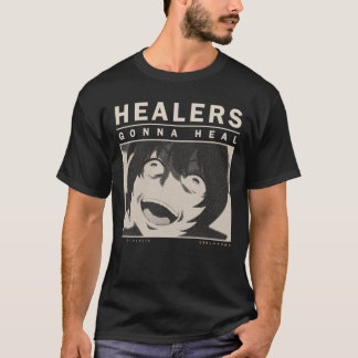 T-shirt Les guérisseurs vont guérir - Redo de guérisseur